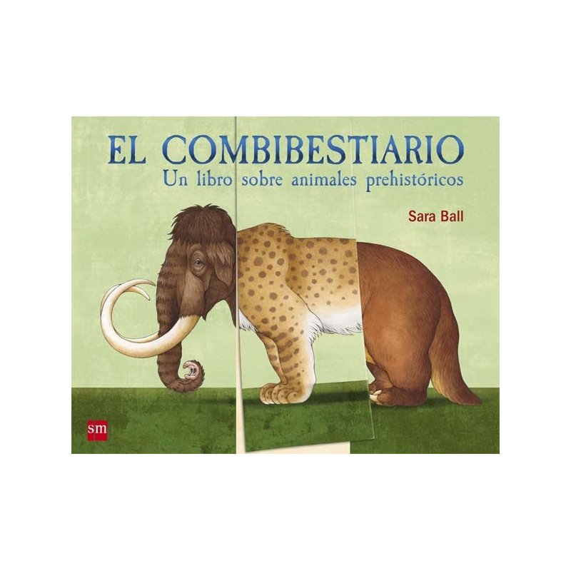 El combibestiario de Sara Ball Ediciones SM L0015 Cruïlla